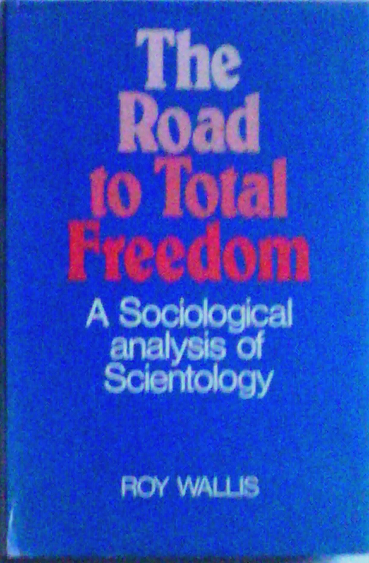 Road to Total Freedom - cover.jpg